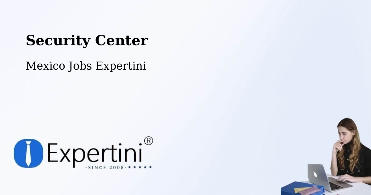 Security & Compliance – Lepan - Mexico Jobs Expertini